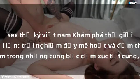 sex thư ký việt nam Khám phá thế giới mới với sex người lớn: trải nghiệm đầy mê hoặc và đắm chìm trong những cung bậc cảm xúc tột cùng, hứng khởi và cuốn hút.